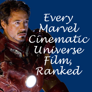 MCU films ranked