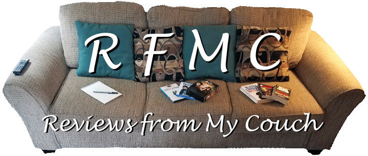 Reviews from My Couch