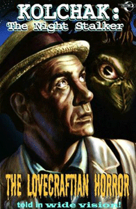 Kolchak Lovecraftian Horror