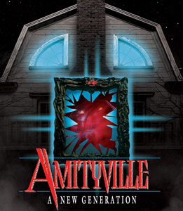 Amityville A New Generation